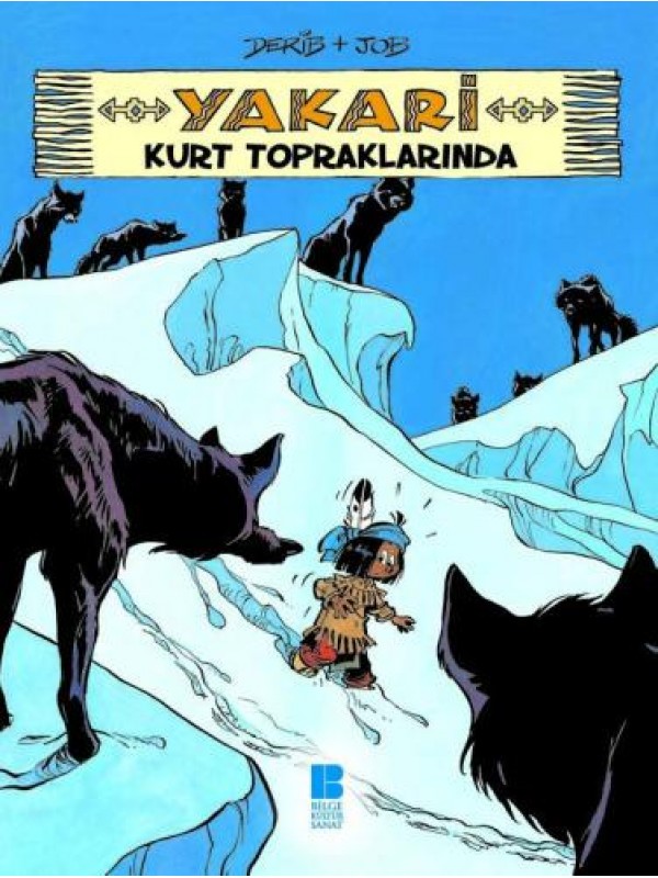 Yakari Kurt Topraklarında -5&hellip;