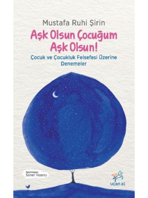 Aşk Olsun Çocuğum Aşk Olsun!&hellip;