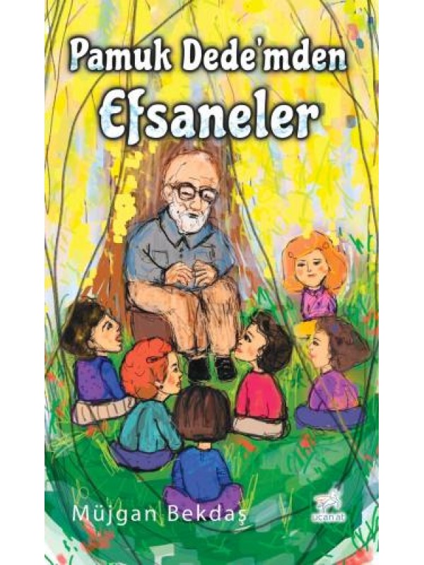 Pamuk Dedem'den Efsaneler&hellip;