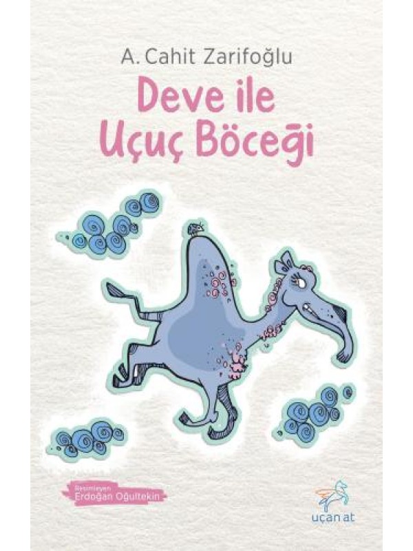 Deve ile Uçuç Böceği&hellip;