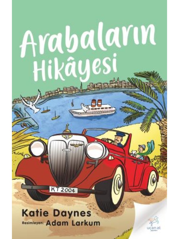 Arabaların Hikâyesi&hellip;
