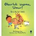 Oburluk Yapma Umur