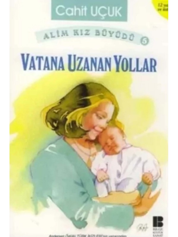 Vatana Uzanan Yollar&hellip;