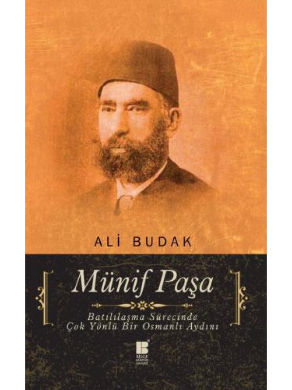 Münif Paşa&hellip;
