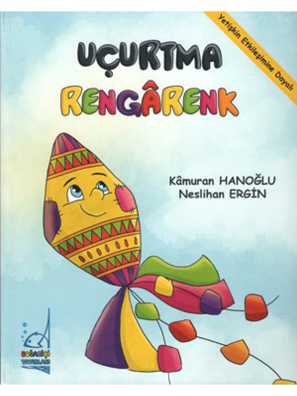 Uçurtma Rengarenk&hellip;