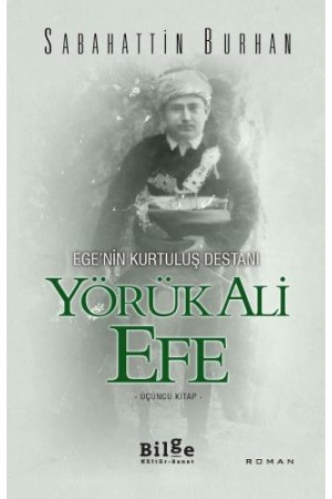 Yörük Ali Efe-Üçüncü Kitap&hellip;