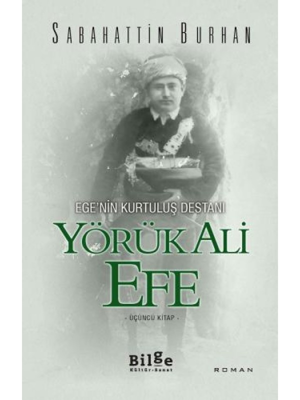 Yörük Ali Efe-Üçüncü Kitap&hellip;