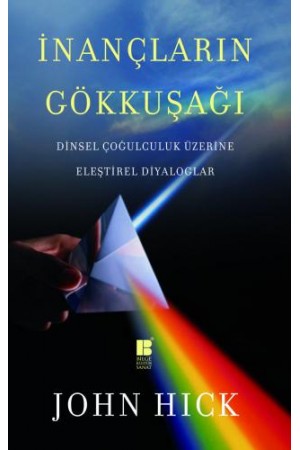 İnançların Gökkuşağı&hellip;